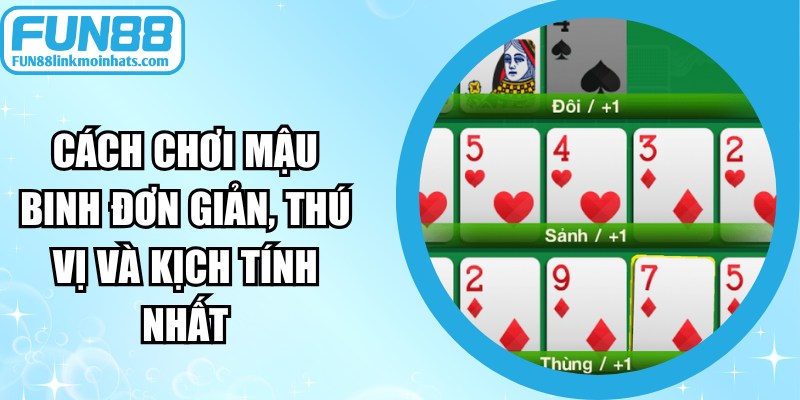 Cách Chơi Mậu Binh